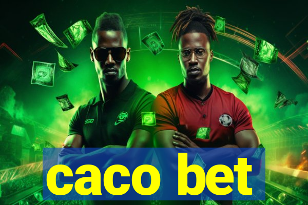 caco bet